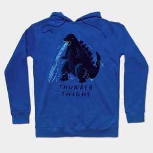 thunder thighs Hoodie